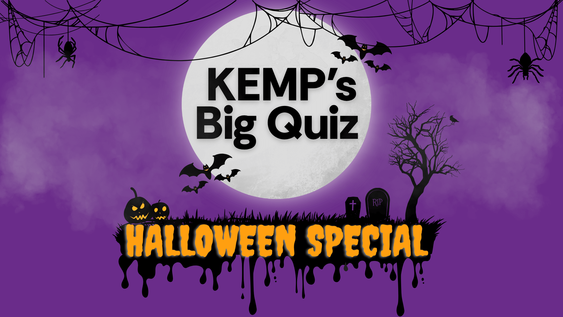 purple background with halloween features including bats, spiders and a haunted house. Text in the middle on a moon saying KEMP Hospice Big Quiz